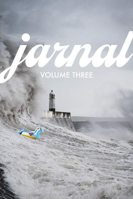 The volume 3 cover of Jarnal, a literary journal. It shows waves crashing around a distant lighthouse; a unicorn inner tube slides down the face of a wave, vibrant colors against the stormy grey.